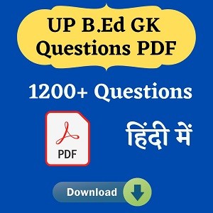 UP Bed GK Questions PDF