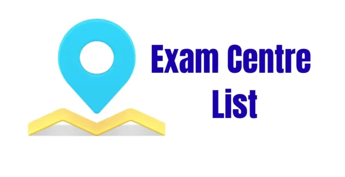 Exam Centre List